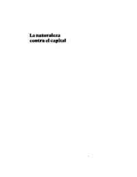 cover of the book La naturaleza contra el capital