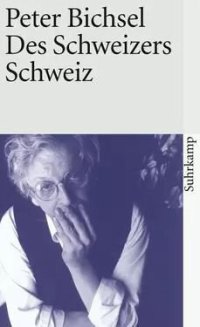 cover of the book Des Schweizers Schweiz.