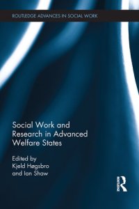 cover of the book Social Work and Research in Advanced Welfare States