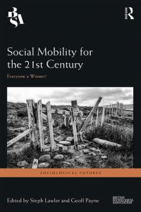 cover of the book Social Mobility for the 21st Century