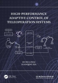 cover of the book High-Performance Adaptive Control of Teleoperation Systems