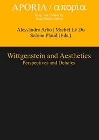 cover of the book Wittgenstein and Aesthetics: Perspectives and Debates: Perspectives & Debates