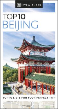 cover of the book DK Eyewitness Top 10 Beijing