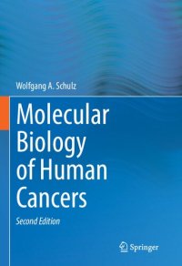 cover of the book Molecular Biology of Human Cancers