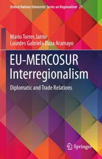 cover of the book EU-MERCOSUR Interregionalism: Diplomatic and Trade Relations