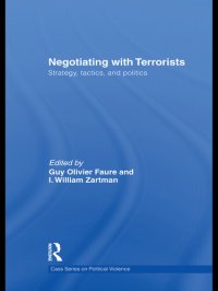 cover of the book Negotiating with Terrorists: Strategy, Tactics, and Politics