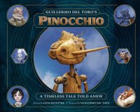 cover of the book Guillermo del Toro's Pinocchio: A Timeless Tale Told Anew