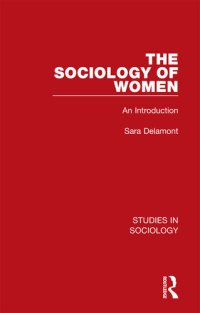 cover of the book The Sociology of Women