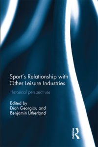 cover of the book Sport's Relationship with Other Leisure Industries