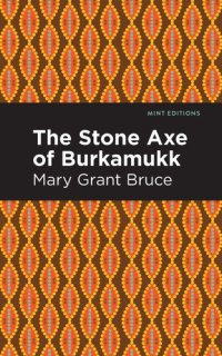 cover of the book The Stone Axe of Burkamukk