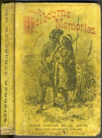 cover of the book Old Melbourne Memories