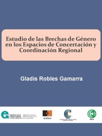 cover of the book Estudio de las brechas de género en los espacios de concertación y coordinación regional (Piura)