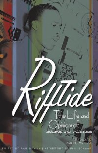 cover of the book Rifftide: The Life and Opinions of Papa Jo Jones