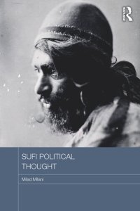 cover of the book Sufi Political Thought