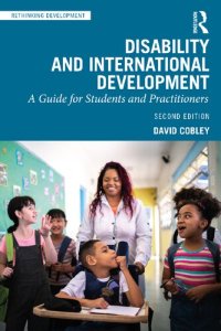 cover of the book Disability and International Development: A Guide for Students and Practitioners