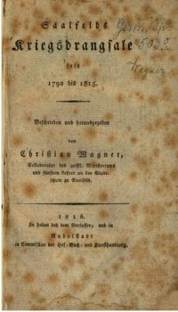 cover of the book Saalfelds Kriegsdrangsale seit 1792 bis 1815