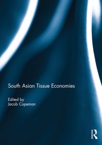 cover of the book South Asian Tissue Economies