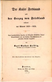 cover of the book Der Kaiser Ferdinand und der Herzog von Friedland während des Winter 1633-1634