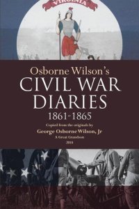 cover of the book Osborne Wilson's Civil War Diaries