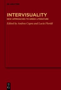 cover of the book Intervisuality: New Approaches to Greek Literature