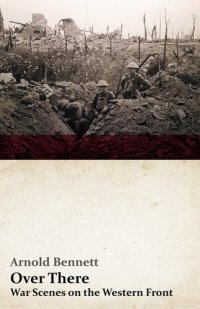 cover of the book Over There - War Scenes on the Western Front