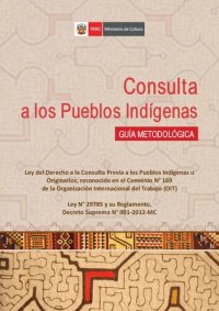 cover of the book Derecho a la Consulta Previa. Guía metodológica