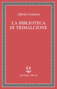 cover of the book La biblioteca di Trimalcione