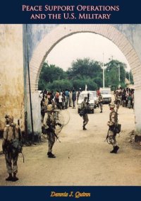 cover of the book Peace Support Operations and the U.S. Military