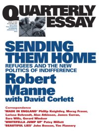 cover of the book Quarterly Essay 13 Sending Them Home