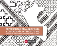 cover of the book Representación audiovisual y ciudadanía intercultural. Ponencias del conversatorio "Videando Diversidad Cultural"