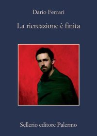 cover of the book La ricreazione è finita