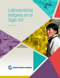 cover of the book Latinoamérica Indígena en el Siglo XXI: Primera década