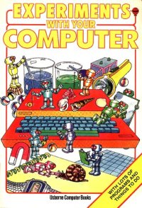 cover of the book Experiments with your computer