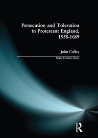 cover of the book Persecution and Toleration in Protestant England 1588-1689