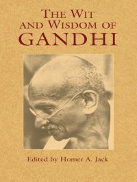 cover of the book The Wit and Wisdom of Gandhi