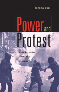 cover of the book Power and Protest: Global Revolution and the Rise of Detente