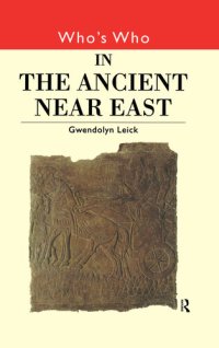 cover of the book Who's Who in the Ancient Near East