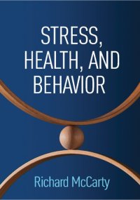 cover of the book Stress, Health, and Behavior