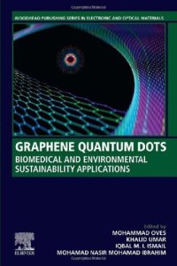 cover of the book Graphene Quantum Dots: Biomedical and Environmental Sustainability Applications