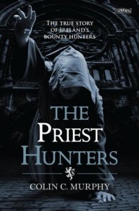 cover of the book The Priest Hunters