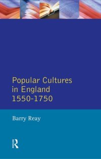 cover of the book Popular Cultures in England 1550-1750