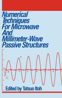 cover of the book Numerical Techniques for Microwave and Millimeter-Wave Passive Structures