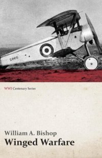 cover of the book Winged Warfare (WWI Centenary Series)