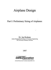 cover of the book Airplane Design - Part 1. Preliminary Sizing of Airplanes