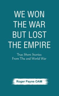 cover of the book We Won the War but Lost the Empire