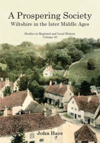 cover of the book A Prospering Society: Wiltshire in the Later Middle Ages