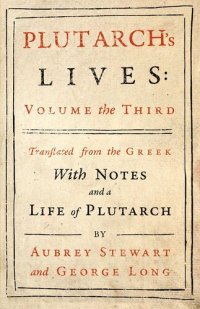 cover of the book Plutarch's Lives - Vol. III