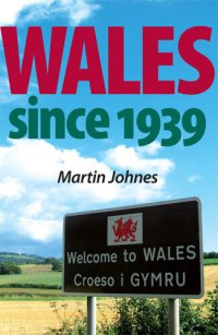 cover of the book Wales since 1939