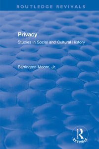 cover of the book Privacy: Studies in Social and Cultural History