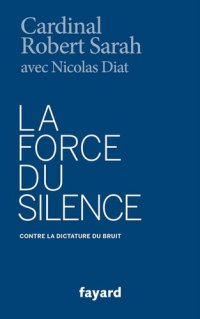 cover of the book La Force du silence